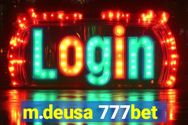 m.deusa 777bet